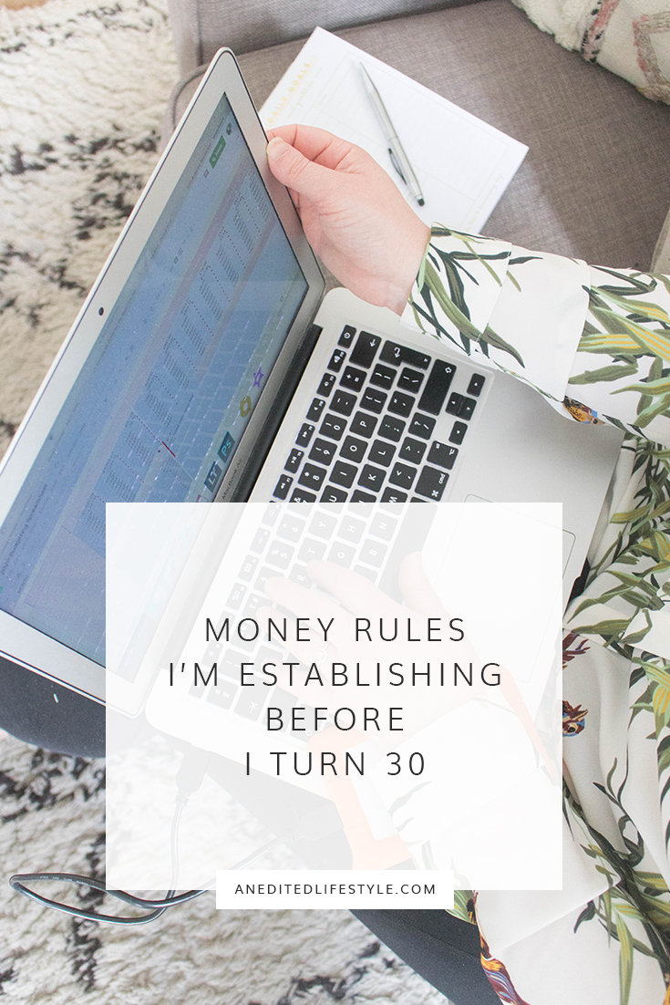 money rules i'm establishing before i turn 30 pinterest